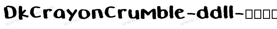 DkCrayonCrumble-ddll字体转换