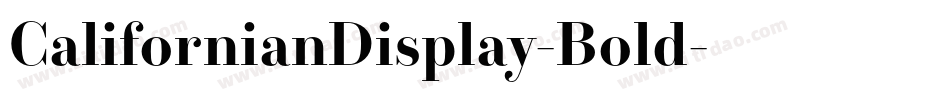 CalifornianDisplay-Bold字体转换