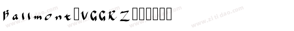 Ballmont-VGGRZ字体转换