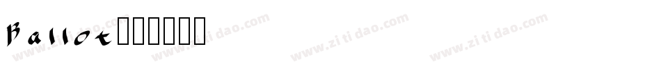 Ballot字体转换