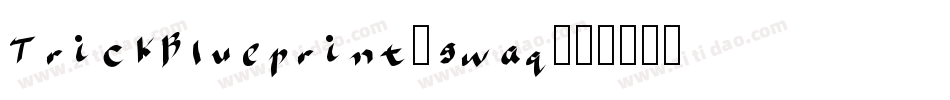 TrickBlueprint-gwaq字体转换