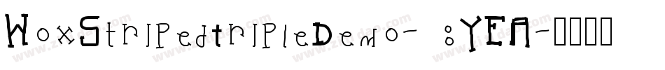 WoxStripedTripleDemo-8YEA字体转换