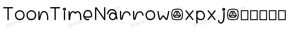 ToonTimeNarrow-xpxj字体转换