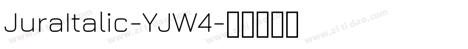 JuraItalic-YJW4字体转换