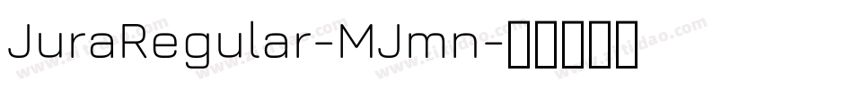 JuraRegular-MJmn字体转换