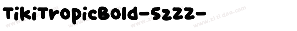 TikiTropicBold-5zZZ字体转换