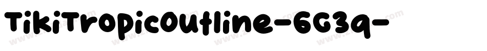 TikiTropicOutline-6G3q字体转换