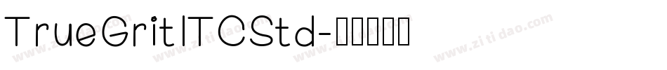 TrueGritITCStd字体转换