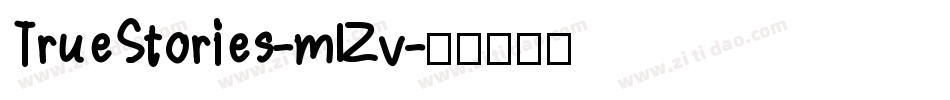 TrueStories-mlZv字体转换