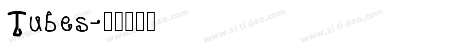 Tubes字体转换