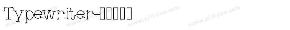 Typewriter字体转换