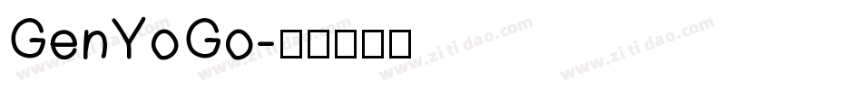GenYoGo字体转换