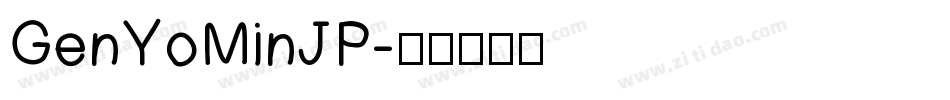 GenYoMinJP字体转换