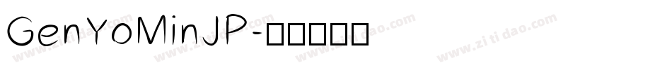GenYoMinJP字体转换