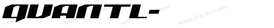 QUANTL字体转换