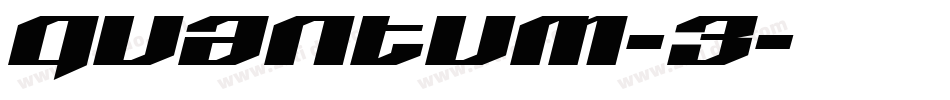 Quantum-3字体转换