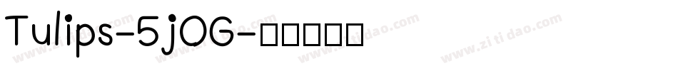 Tulips-5jOG字体转换