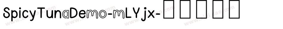 SpicyTunaDemo-mLYjx字体转换