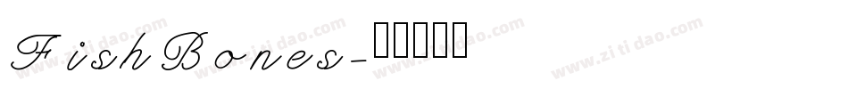 FishBones字体转换