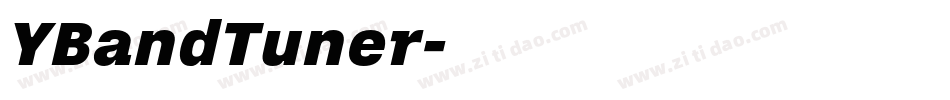 YBandTuner字体转换