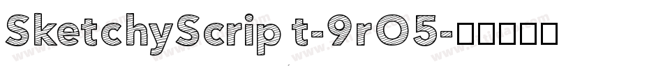 SketchyScript-9rO5字体转换