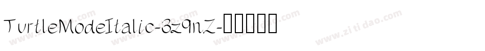 TurtleModeItalic-3z9nZ字体转换