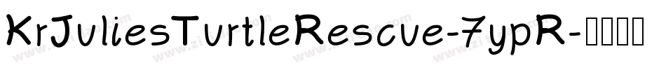 KrJuliesTurtleRescue-7ypR字体转换