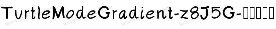 TurtleModeGradient-z8J5G字体转换