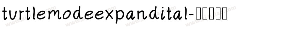 turtlemodeexpandital字体转换