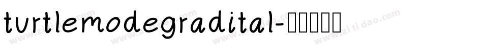turtlemodegradital字体转换
