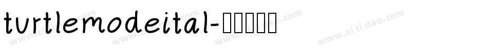 turtlemodeital字体转换