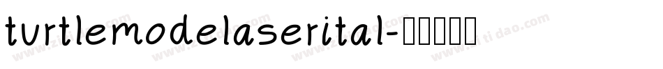 turtlemodelaserital字体转换