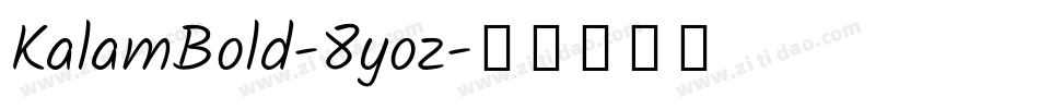 KalamBold-8yoz字体转换