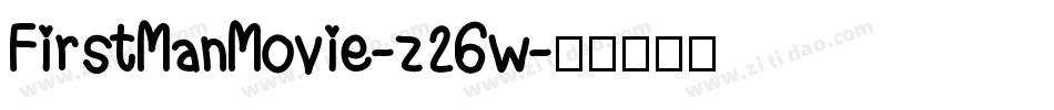 FirstManMovie-z26w字体转换