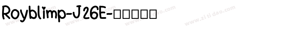Royblimp-J26E字体转换