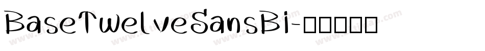 BaseTwelveSansBI字体转换