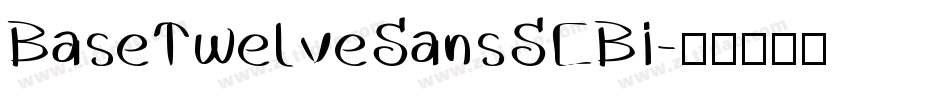 BaseTwelveSansSCBI字体转换