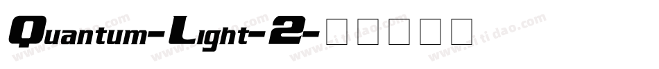 Quantum-Light-2字体转换