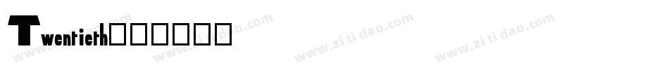 Twentieth字体转换