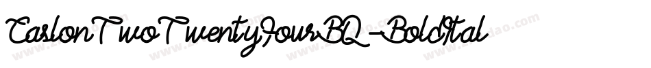 CaslonTwoTwentyFourBQ-BoldItalic字体转换