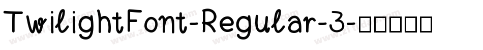 TwilightFont-Regular-3字体转换