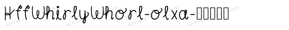 HffWhirlyWhorl-olxa字体转换