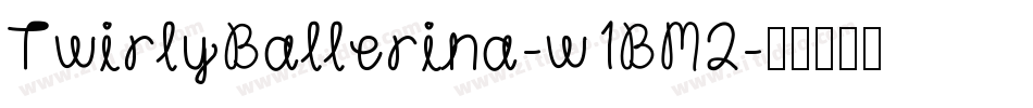 TwirlyBallerina-w1BM2字体转换