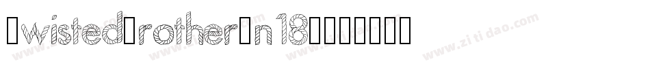 TwistedBrother-n18O字体转换