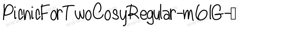 PicnicForTwoCosyRegular-m61G字体转换