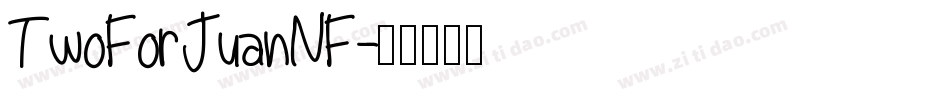 TwoForJuanNF字体转换