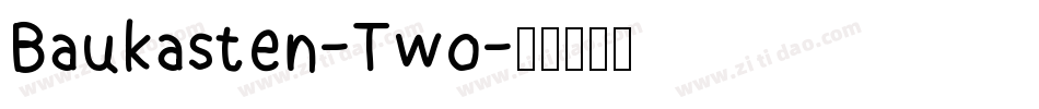 Baukasten-Two字体转换