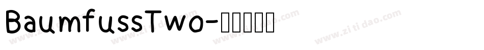 BaumfussTwo字体转换