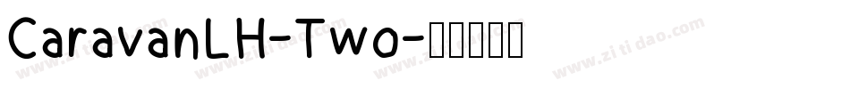 CaravanLH-Two字体转换