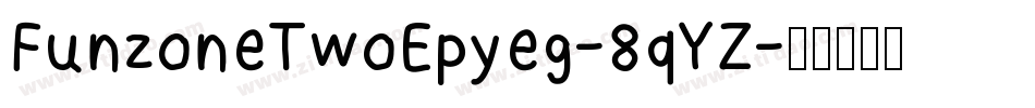 FunzoneTwoEpyeg-8qYZ字体转换